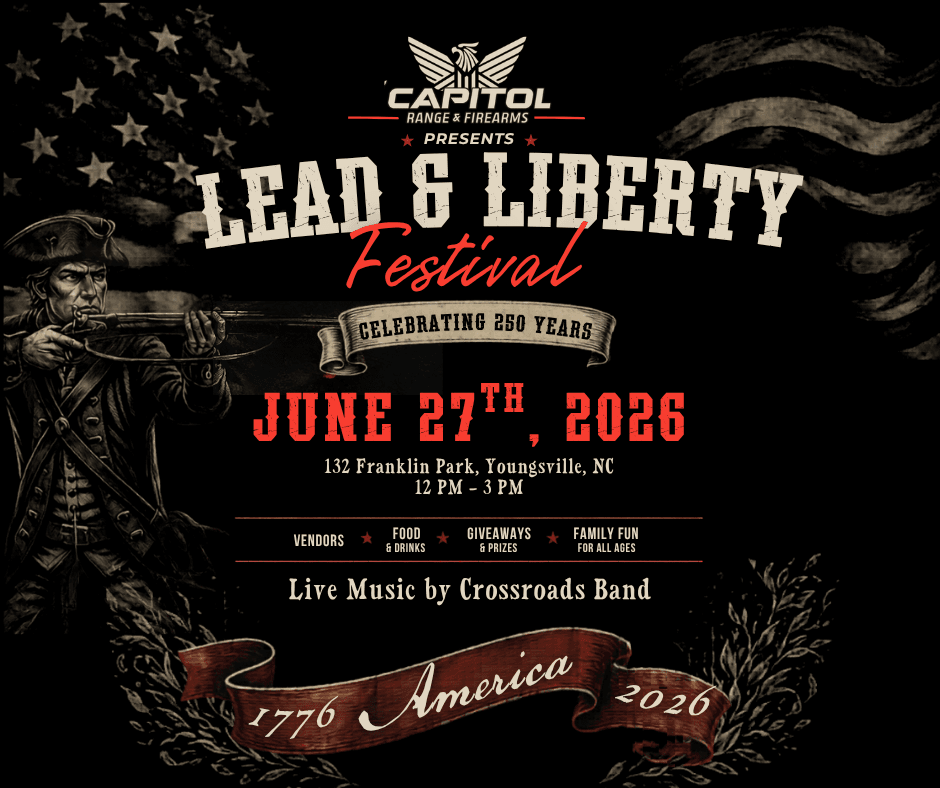 Promotional poster for Lead & Liberty Festival with a soldier silhouette, American flag, and bold event details: June 27, 2026, 132 Franklin Park, Youngsville, NC, 12 PM–3 PM, live music by Crossroads Band, vendors and prizes.