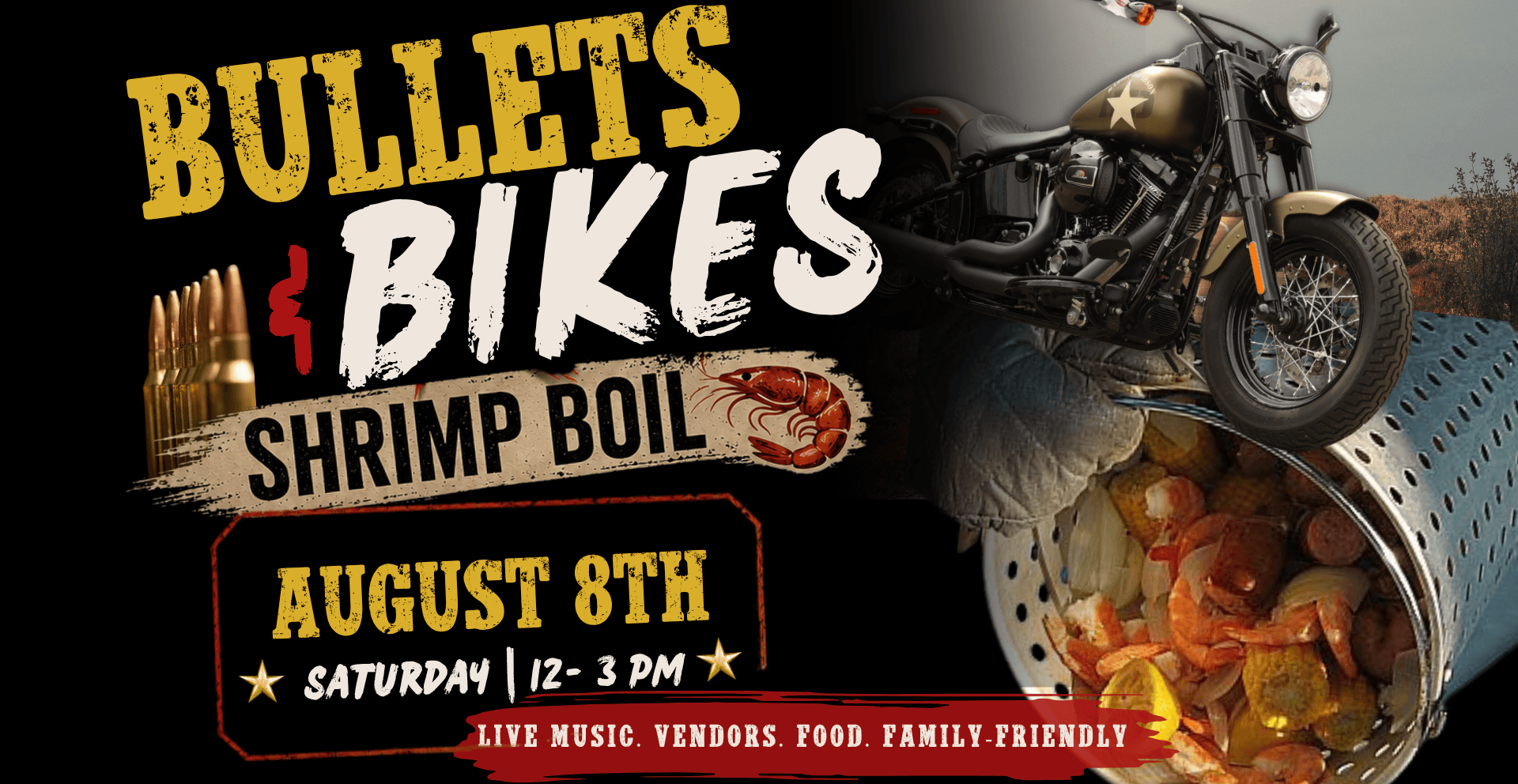 Event poster for Bullets & Bikes Shrimp Boil: motorcycles, shrimp boil, August 8th, live music, vendors, family-friendly.